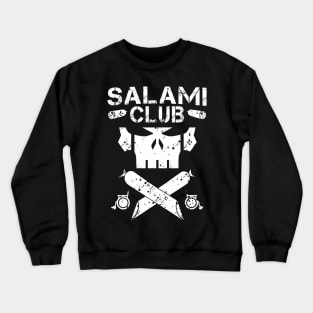 Salami Club Crewneck Sweatshirt